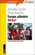 Europa plündert Afrika