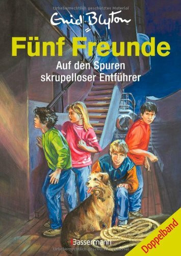 Fünf Freunde - Auf den Spuren skrupelloser Entführer: Doppelband: Fünf Freunde und die geheimnisvolle Formel; Fünf Freunde und die Entführung. Doppelband