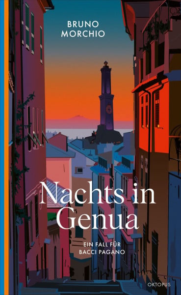 Nachts in Genua: Ein Fall für Bacci Pagano