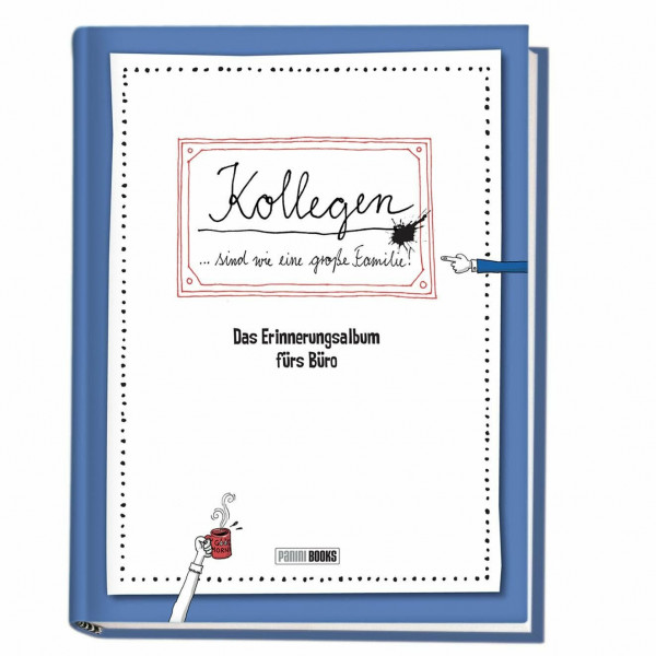 Kollegen sind wie eine große Familie - Das Erinnerungsalbum fürs Büro: Freundebuch für Erwachsene