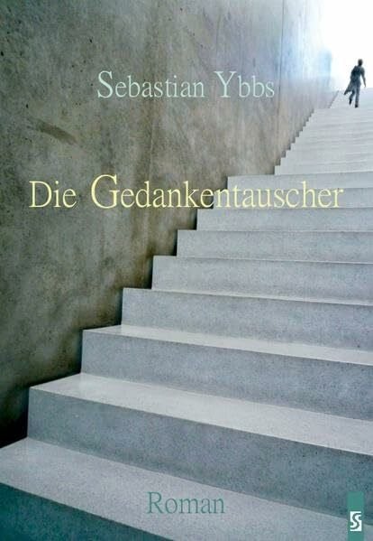 Die Gedankentauscher: Roman