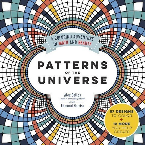 Patterns of the Universe: A Coloring Adventure in Math and Beauty