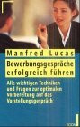 Bewerbungsgespräche erfolgreich führen