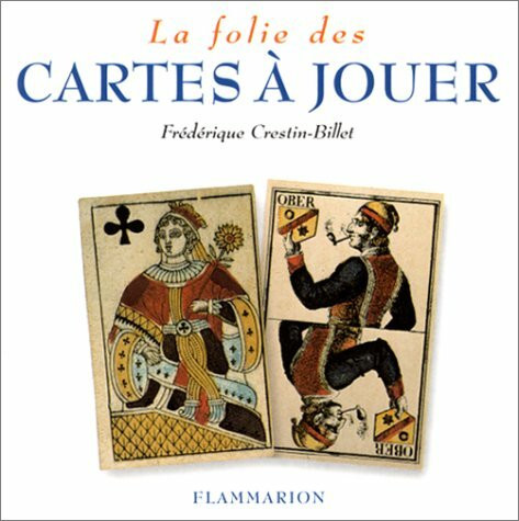 La Folie des cartes à jouer