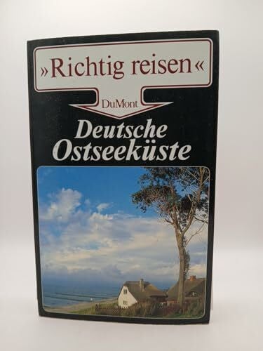 Deutsche Ostseeküste (DuMont Richtig Reisen)
