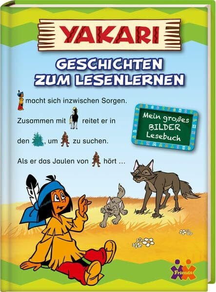 Yakari. Geschichten zum Lesenlernen: Mein großes Bilderbuch (Mein großes Bilder-Lesebuch / Lesestufe 1)