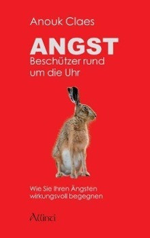 Angst - Beschützer rund um die Uhr