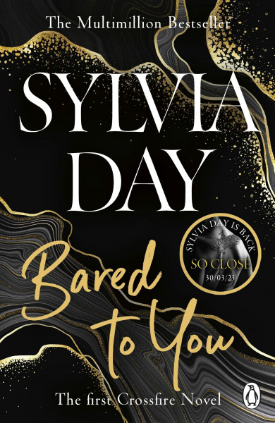 Bared to You: The book that launched the eighteen-million-copy-bestselling series (Crossfire, 1)