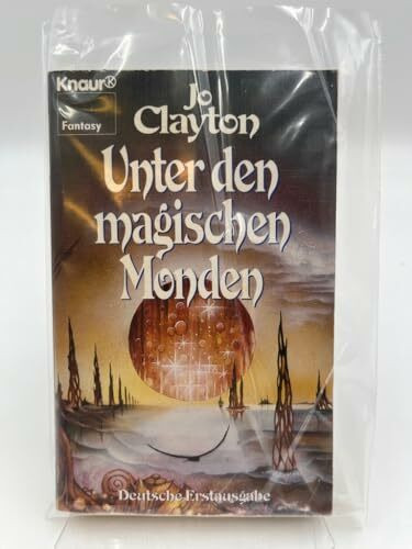 Duell der Magier I - Unter den magischen Monden (Knaur Taschenbücher. Fantasy)