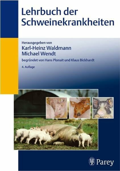 Lehrbuch der Schweinekrankheiten