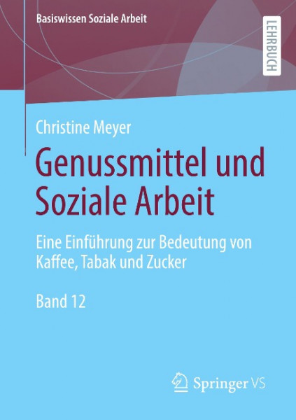 Genussmittel und Soziale Arbeit