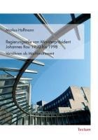 Regierungsstile von Ministerpräsident Johannes Rau 1990 bis 1998