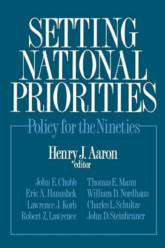 Setting National Priorities: Policy for the Nineties