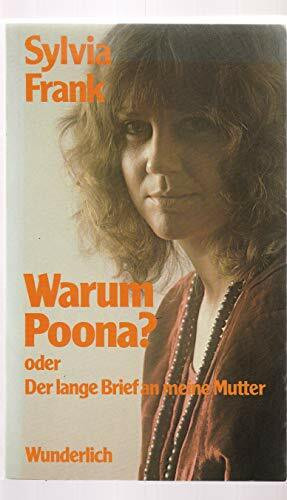 Warum Poona? oder Der lange Brief an meine Mutter