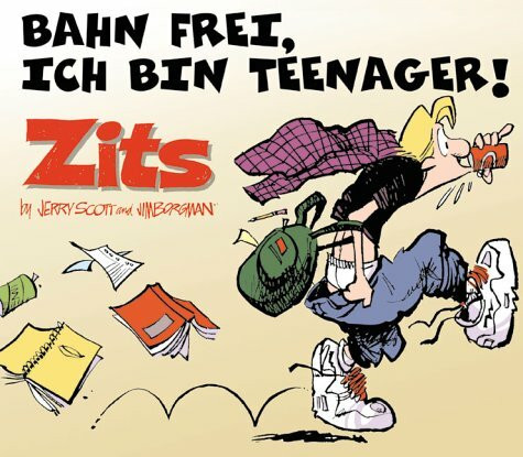 Zits 3 - Bahn frei, ich bin Teenager!