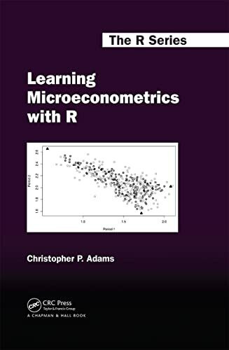 Learning Microeconometrics with R (Chapman & Hall/CRC the R Series)