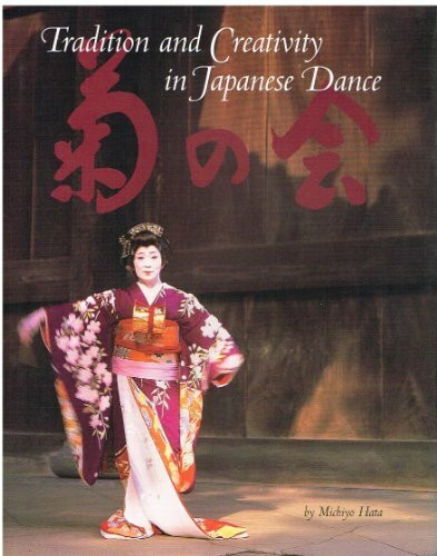 Tradition and Creativity in Japanese Dance