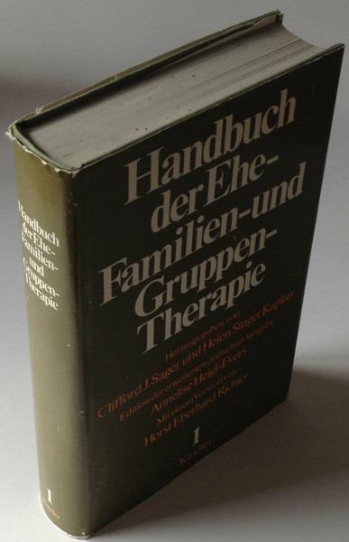 Handbuch der Ehe-, Familien- und Gruppentherapie, Vorwort: Horst Eberhard Richter, Mit Abb., Aus dem Amerikanischen von Dieter Dörr u.a.,