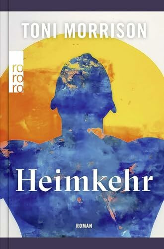 Heimkehr: Roman | Sprachlich überarbeitet und aktualisiert von Marion Kraft