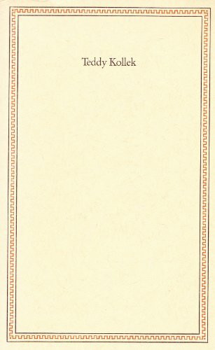 Friedenspreis des Deutschen Buchhandels / Ansprachen aus Anlass der Verleihung: Friedenspreis des Deutschen Buchhandels / Teddy Kollek: Ansprachen aus Anlass der Verleihung
