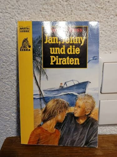 Jan, Jenny und die Piraten (Jugendbücher. Bastei Lübbe Taschenbücher)