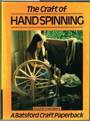 The Craft of Hand Spinning (Craft Paperbacks)