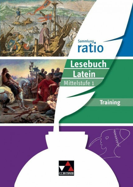 ratio Lesebuch Latein Training Mittelstufe 1: Die Klassiker der lateinischen Schullektüre (Sammlung ratio: Die Klassiker der lateinischen Schullektüre)