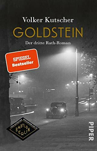 Goldstein (Die Gereon-Rath-Romane 3): Der dritte Rath-Roman | Die Romanvorlage zu Babylon Berlin | Staffel 4