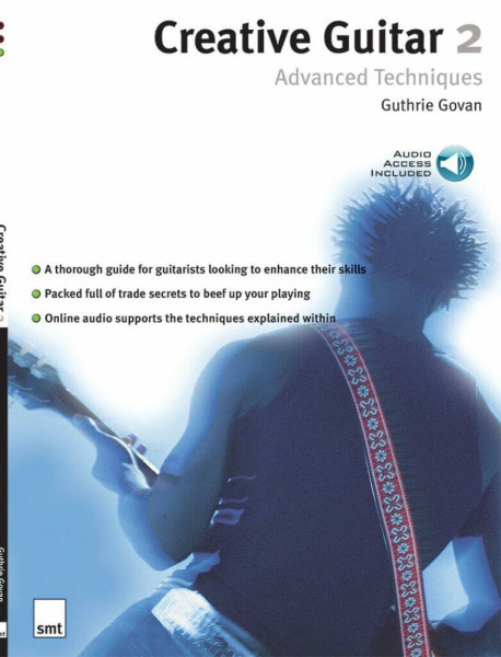 Creative Guitar 2: Advanced Techniques. Enthält CD