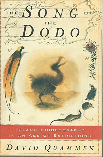 The Song of the Dodo: Island Biogeography in an Age of Extinctions