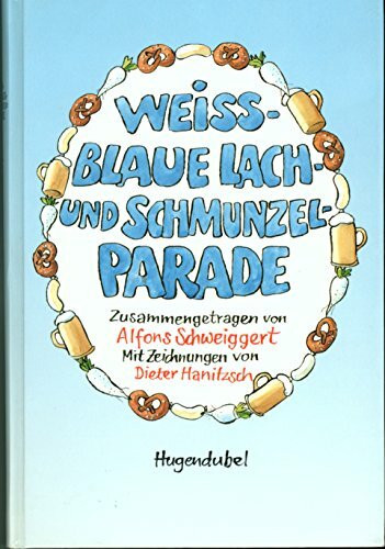 Weißblaue Lachparade und Schmunzelparade