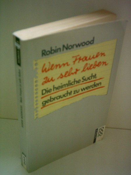 Wenn Frauen zu sehr lieben