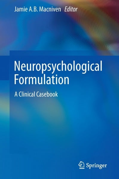 Neuropsychological Formulation