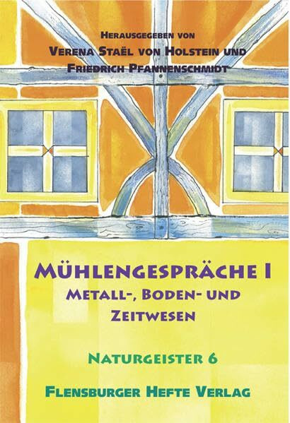 Mühlengespräche 1: Naturgeister 6