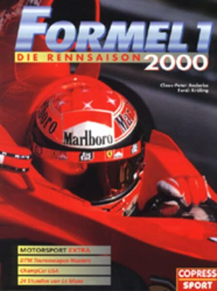 Formel 1: Die Rennsaison 2000 - Mit Motorsport Extra: Champcar USA, Supertouren wagen, 24 Stunden von Le Mans