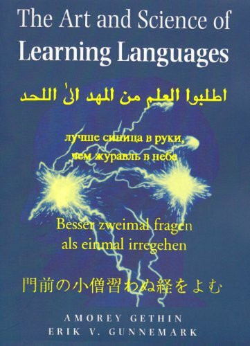 The Art and Science of Learning Languages