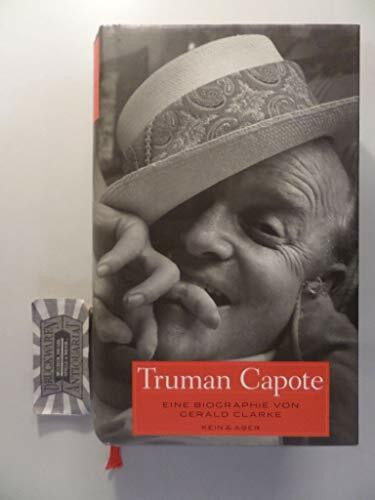 Truman Capote: Eine Biographie