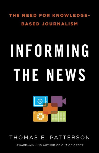 Informing the News: The Need for Knowledge-Based Journalism