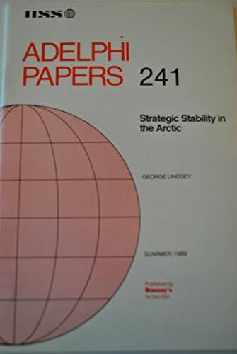 Strategic Stability in the Arctic (Adelphi Papers)