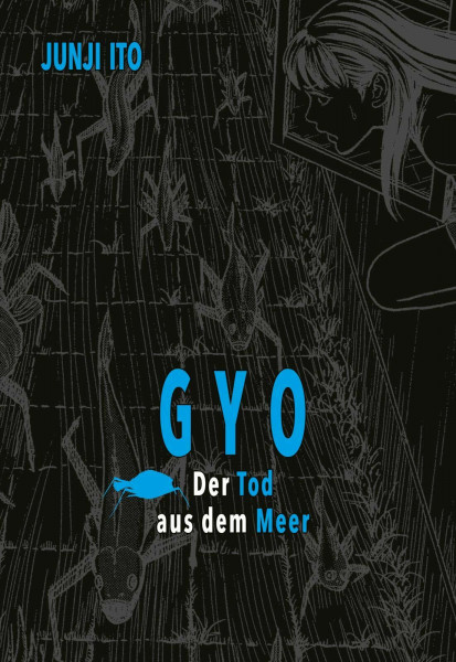 Gyo Deluxe: Der Tod aus dem Meer | Horror-Manga-Einzelband ab 16 Jahren über groteske Meeresmonster - inklusive 2 Bonus-Geschichten und Farbseiten