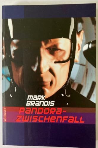 Mark Brandis - Pandora Zwischenfall (Mark Brandis: Weltraumpartisanen)