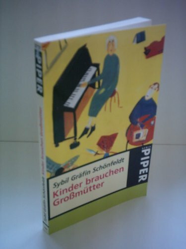 Kinder brauchen Großmütter