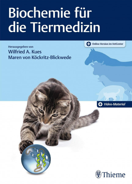 Biochemie für die Tiermedizin: Mit Online-Zugang