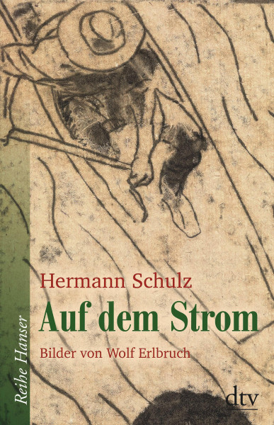 Auf dem Strom (Reihe Hanser)