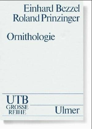 Ornithologie (UTB S (Small-Format): Uni-Taschenbücher)