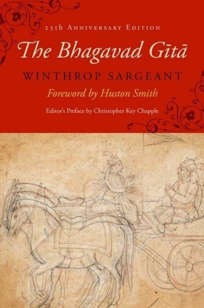 The Bhagavad Gītā: Twenty-Fifth-Anniversary Edition