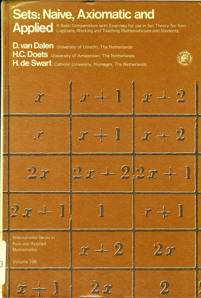 Sets: Naive, Axiomatic and Applied (Pure & Applied Mathematics Monograph)