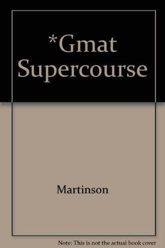 *Gmat Supercourse