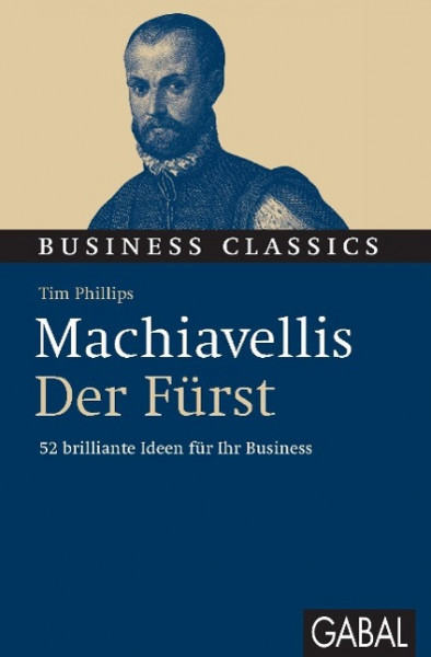 Machiavellis "Der Fürst"