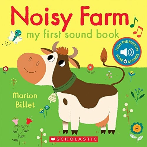 Noisy Farm: My First Sound Book Noisy Farm: My First Sound Book